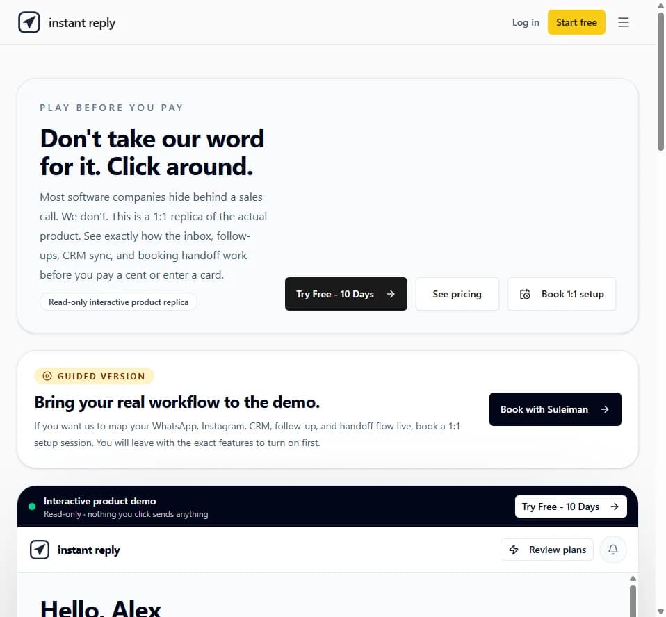 Instant Reply's public demo, reading: Don't take our word for it. Click around. This is a 1:1 replica of the actual product.